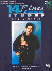 14 Blues &amp; Funk Etudes by Bob Mintzer + 2x CD for Bb instruments (Tenor Sax, Soprano Sax, Clarinet)