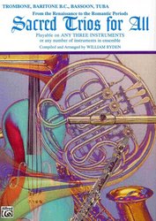 Sacred Trios For All - trombon (pozoun)/tuba/fagot