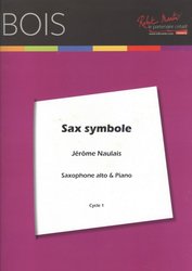 SAX SYMBOLE by Jerome Naulais / skladba pro altový saxofon a klavír