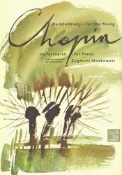 Chopin dla młodzieży na fortepian / Chopin - snadné klavírní skladby