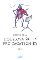 Houslová škola pro začátečníky 1 - Zdeněk Gola