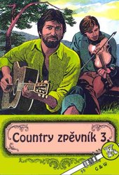 G+W s.r.o. Country zpěvník 3            zpěv/akordy