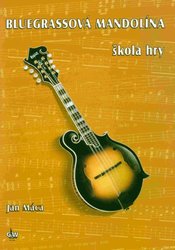 Bluegrasová mandolína - škola hry + CD