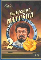 Waldemar Matuška 2 - 100 písní     zpěv/akordy