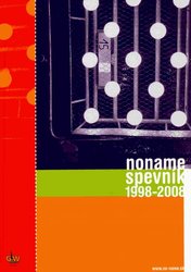 NONAME SPEVNIK 1998-2008  zpěv/akordy