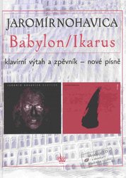 G+W s.r.o. Jaromír Nohavica - Babylon/Ikarus + CD klavír/zpěv/akordy