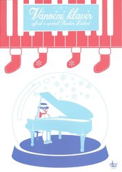 Vánoční klavír - slavné vánoční melodie ve snadné úpravě pro klavír