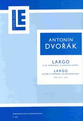 Dvořák, Antonín: LARGO (z 9. symfonie &quot;Z nového světa&quot;) / sólo klavír