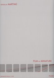 Martinů: Film en Miniature - šest skladeb pro sólo klavír