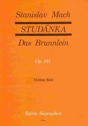 Editio Bärenreiter STUDÁNKA - 30 lidových písní v jednoduché úpravě pro housle