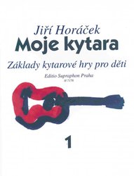 Editio Bärenreiter Moje kytara 1 - základy hry na kytaru pro děti