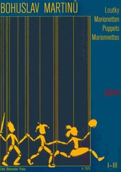 Loutky I-III - Bohuslav Martinů - malé skladby pro klavír