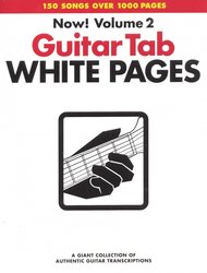 Hal Leonard Corporation GUITAR TAB WHITE PAGES 2 - Authentic Guitar Transriptions