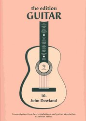 TALACKO EDITIONS The Edition GUITAR 10  -  John Dowland