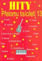 Hity přelomu tisíciletí 13  - zpěv/akordy