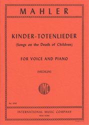 Mahler, Gustav: KINDER-TOTENLIEDER / zpěv a klavír