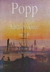 POPP: Schwedisches Konzert op. 266 / příčná flétna a klavír