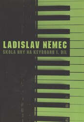 Němec Ladislav: Škola hry na keyboard - I.