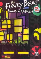 ALFRED PUBLISHING CO.,INC. The Funky Beat by David Garibaldi + 2x CD  drums