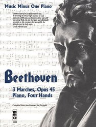 Music Minus One BEETHOVEN - 3 Marches, Opus 45 + CD / 1 piano 4 hands