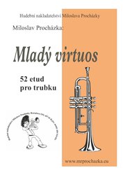 Mladý virtuos - 52 etud pro trubku