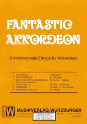 Musikverlag Wurzburg FANTASTIC AKKORDEON