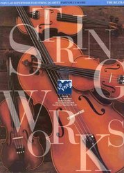 Chester Music Stringworks: The Beatles 2 - popular repertoire for string quartet / partitura + party