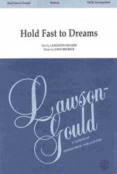 HOLD FAST TO DREAMS / SATB