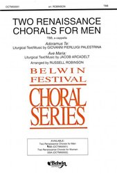 TWO RENAISSANCE CHORALS FOR MEN / TBB a cappella