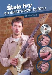 Ctirad Oráč (Ackerman) - Out Škola hry na elektrickou kytaru - Ctirad Oráč + DVD