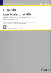 SCHOTT&Co. LTD HURNÍK:  Kapr, blecha a tak dále - písničky pro děti s doprovodem klavíru