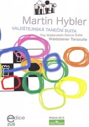 HYBLER, Martin: Valdštejnská taneční suita - 9 náročnějších skladeb pro 1 klavír a 4 ruce