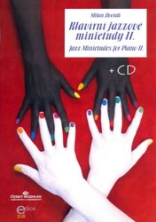 Klavírní jazzové minietudy II - Milan Dvořák + CD