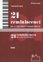 21 reminiscencí pro klavír - Vlastimil Lejsek