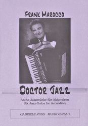 Gabriele Russ Musikverlag DOCTOR JAZZ by Frank Marocco /Šest jazzových skladeb pro akordeon