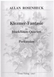 Rosenheck: Klezmer- Fantasie für Blockflöten-Quartett (SATB) und Percussion / kvartet zobcových fléten (SATB) a perkuse - herní partitura