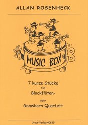 Rosenheck: Music Box - 7 kurze Stücke für 4 Blockflöten (SATB) / kvartet zobcových fléten (SATB) - herní partitura 