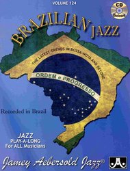 JAMEY AEBERSOLD JAZZ, INC AEBERSOLD PLAY ALONG 124 - BRAZILIAN JAZZ  +  CD
