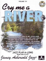 JAMEY AEBERSOLD JAZZ, INC AEBERSOLD PLAY ALONG 131 - CRY ME A RIVER + CD