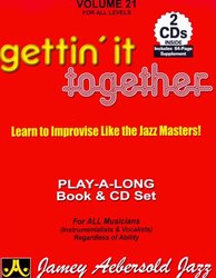 JAMEY AEBERSOLD JAZZ, INC AEBERSOLD PLAY ALONG 21 - Gettin' It Together + 2x CD