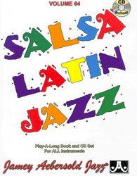 AEBERSOLD PLAY ALONG 64 - SALSA / LATIN JAZZ + CD