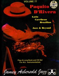 AEBERSOLD PLAY ALONG 77 - PAQUITO D&apos;RIVERA + CD