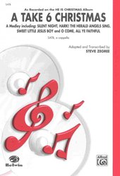 A Take 6 Christmas (A Medley) / SATB a cappella