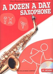 A DOZEN A DAY ( Pre-Practice Technical Exercises) + CD / altový saxofon