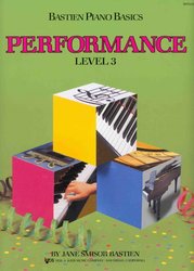 Bastien Piano Basics - PERFORMANCE - Level 3