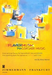 FLAVIERMUSIK PIACORDER (PIAno &amp; reCORDER) MUSIC - první zábavná dueta pro zobcovou flétnu a klavír