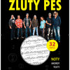 ŽLUTÝ PES - zpěvník 32 hitů - noty, akordy, texty