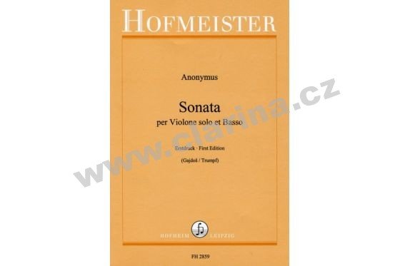 Hofmeister Anonymus - Sonata per Violone solo et Basso