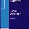 Editio Bärenreiter Loudová Ivana Canto solitario (housle sólo)