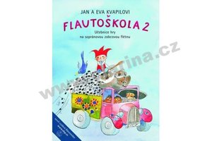 FLAUTOŠKOLA 2 - učebnice hry na sopránovou zobcovou flétnu